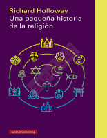 HOLLOWAY, RICHARD - Una Pequeña Historia de la Religión.pdf